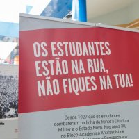 12/03/2024 | Exposição Os Estudantes Estão na Rua, Não Fiques na Tua!